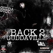 Le texte musical PURPLE STUFF de GUDDA GUDDA est également présent dans l'album Back 2 guddaville (2010)