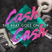 Le texte musical PARTY IN YOUR BEDROOM (ACOUSTIC) de CASH CASH est également présent dans l'album Cash cash ep (2008)
