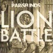Le texte musical MATCHLESS de THE PARIS FUNDS est également présent dans l'album Lion battle (2012)