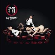 Le texte musical VORWÄRTS KLANGSOLDATEN! de NACHTMAHR est également présent dans l'album Veni vidi vici (2012)