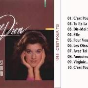 Le texte musical LES OISEAUX DU BONHEUR de CELINE DION est également présent dans l'album C'est pour toi (1985)