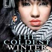 Le texte musical THE PREDICTION de K' LA est également présent dans l'album The coldest winter ever - mixtape (2010)