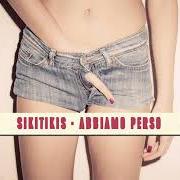 Le texte musical SON CADUTI TUTTI GLI ALBERI de SIKITIKIS est également présent dans l'album Abbiamo perso (2015)