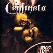 Le texte musical FIEL SERVIDOR de CENTINELA est également présent dans l'album Sangre eterna (2002)