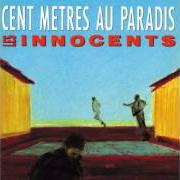 Le texte musical UNE VIE MOINS ORDINAIRE de LES INNOCENTS est également présent dans l'album Les innocents