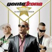 Le texte musical LA FIGURA (COMO TE GUSTA MAMI) de GENTE DE ZONA est également présent dans l'album Oro - lo nuevo y lo mejor (2012)