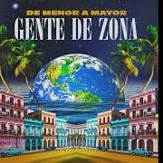 Le texte musical ELLA de GENTE DE ZONA est également présent dans l'album De menor a mayor (2022)
