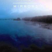 Le texte musical FOR EVERY MISTAKE I'VE NEVER MADE de MAKER est également présent dans l'album Mirrors