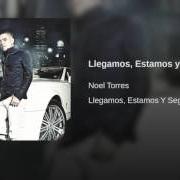 Le texte musical LLEGAMOS, ESTAMOS Y SEGUIMOS de NOEL TORRES est également présent dans l'album Llegamos, estamos y seguimos (2011)