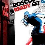 Le texte musical ALL I KNOW de ROSCOE DASH est également présent dans l'album Ready set go! (2011)