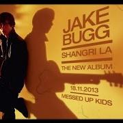 Le texte musical A CHANGE IN THE AIR de JAKE BUGG est également présent dans l'album Messed up kids (2014)