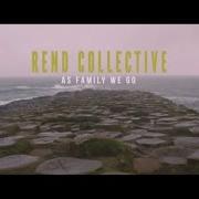 Le texte musical CELEBRATE de REND COLLECTIVE EXPERIMENT est également présent dans l'album As family we go (2015)