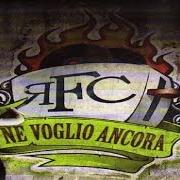 Le texte musical RABBIA de RFC est également présent dans l'album Ne voglio ancora (2009)
