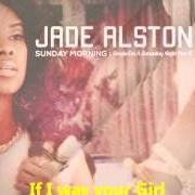 Le texte musical GUESSING GAMES de JADE ALSTON est également présent dans l'album Sunday morning: single on a saturday night pt. 2 (2013)