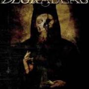 Le texte musical TIL DEATH DO US APART de DEGRADEAD est également présent dans l'album Til death do us apart (2008)
