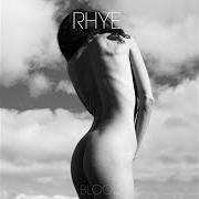 Le texte musical SONG FOR YOU de RHYE est également présent dans l'album Blood (2018)
