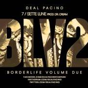 Le texte musical DIAMANTI SOLITARI de DEAL PACINO est également présent dans l'album Borderlife vol.2 (2014)