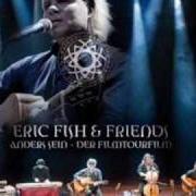 Le texte musical NÄGEL IM KOPF de ERIC FISH est également présent dans l'album Anders sein - der filmtourfilm - fish, eric & friends (2009)