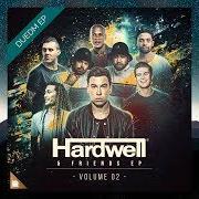 Le texte musical HERE ONCE AGAIN de HARDWELL est également présent dans l'album Hardwell & friends ep vol. 02 (2017)