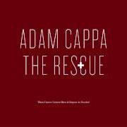 Le texte musical ONLY A GLIMPSE de ADAM CAPPA est également présent dans l'album The rescue (2012)