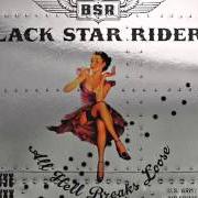 Le texte musical BLUES AIN'T SO BAD de BLACK STAR RIDERS est également présent dans l'album All hell breaks loose (2013)