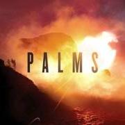Le texte musical TROPICS de PALMS est également présent dans l'album Palms (2013)
