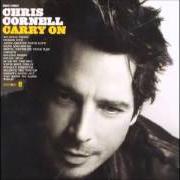 Le texte musical NO SUCH THING de CHRIS CORNELL est également présent dans l'album Carry on (2007)