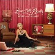 Le texte musical WHEN IT ALL GOES SOUTH de LAURA BELL BUNDY est également présent dans l'album Achin' and shakin' (2010)