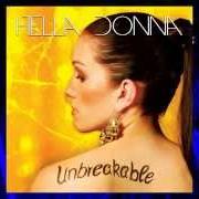 Le texte musical I BELIEVE de HELLA DONNA est également présent dans l'album Unbreakable (2014)
