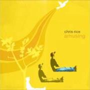 Le texte musical PRELUDE (TWANG LIKE CRAZY) de CHRIS RICE est également présent dans l'album Amusing (2006)