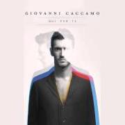 Le texte musical FUORI DA QUI de GIOVANNI CACCAMO est également présent dans l'album Qui per te (2015)