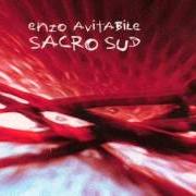Le texte musical FACCIA GIALLA de ENZO AVITABILE est également présent dans l'album Sacro sud (2006)