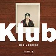 Le texte musical JOIE DE VIVRE de KLUB DES LOOSERS est également présent dans l'album Vanité (2020)