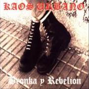 Le texte musical PLAGA SOCIAL de KAOS URBANO est également présent dans l'album Bronka y rebelión (2000)