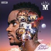 Le texte musical WATI BY BLACK de BLACK M est également présent dans l'album Éternel insatisfait (2016)