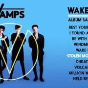 Le texte musical WAKE UP (SPANISH VERSION) de THE VAMPS est également présent dans l'album Wake up (2015)