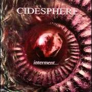 Le texte musical LAST TO NUMBNESS de CIDESPHERE est également présent dans l'album Interment... (2003)
