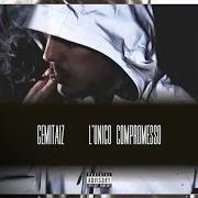 Le texte musical CELEBRITY de GEMITAIZ est également présent dans l'album L'unico compromesso (2013)