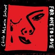 Le texte musical GROWLIN' DAN de CECILE MCLORIN SALVANT est également présent dans l'album For one to love (2015)