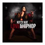 Le texte musical READY de KITTY KAT est également présent dans l'album Love & hip hop (2018)