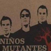 Le texte musical EJÉRCITO DE BRUTOS MECÁNICOS de NIÑOS MUTANTES est également présent dans l'album Canciones para el primer día en la tierra (2005)