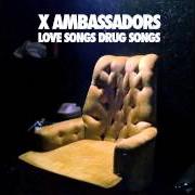 Le texte musical DOWN WITH ME de X AMBASSADORS est également présent dans l'album Love songs drug songs (2013)