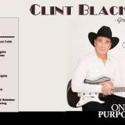 Le texte musical ONE MORE PAYMENT de CLINT BLACK est également présent dans l'album Greatest hits ii (2001)