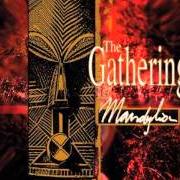Le texte musical IN MOTION # 2 de THE GATHERING est également présent dans l'album Mandylion (1995)