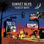Le texte musical SLIPPIN de YANCEY BOYS est également présent dans l'album Sunset blvd (2013)