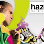 Le texte musical NADIE ME ENTIENDE de HAZE est également présent dans l'album Doctor haze (2010)