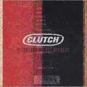 Le texte musical ARCADIA de CLUTCH est également présent dans l'album Pitchfork (1991)