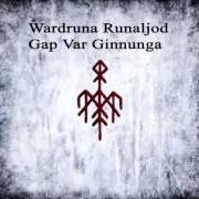 Le texte musical HAGAL de WARDRUNA est également présent dans l'album Runaljod - gap var ginnunga (2009)