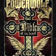 Le texte musical RAISE YOUR FIST, EVANGELIST de POWERWOLF est également présent dans l'album Bible of the beast (2009)