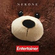 Le texte musical ZIBBY de NERONE est également présent dans l'album Entertainer (2018)